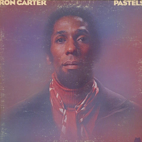 Ron Carter - Pastels