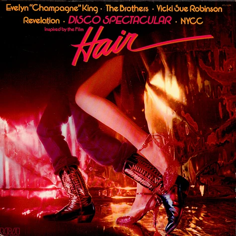 Evelyn King • The Brothers • Vicki Sue Robinson • The New York Community Choir, Revelation - Disco Spectacular (Inspired By The Film "Hair")