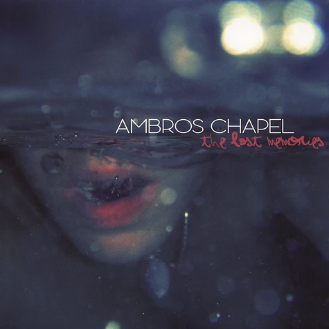 Ambros Chapel - The Last Memories