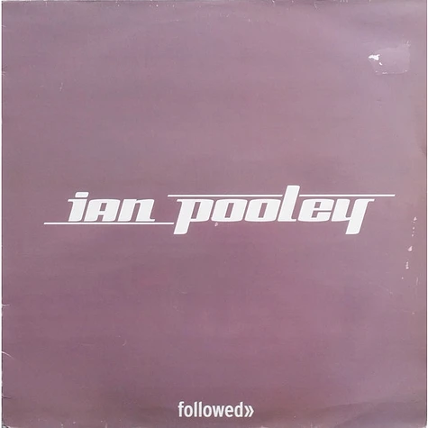 Ian Pooley - Followed