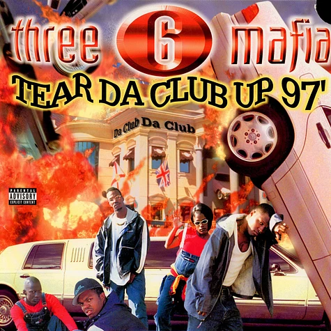 Three 6 Mafia - Tear Da Club Up 97'