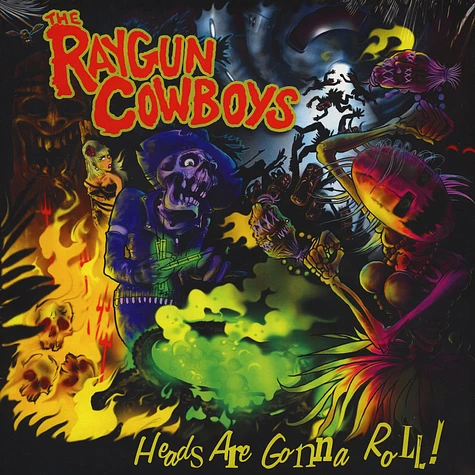 Raygun Cowboys - Heads Are Gonna Roll