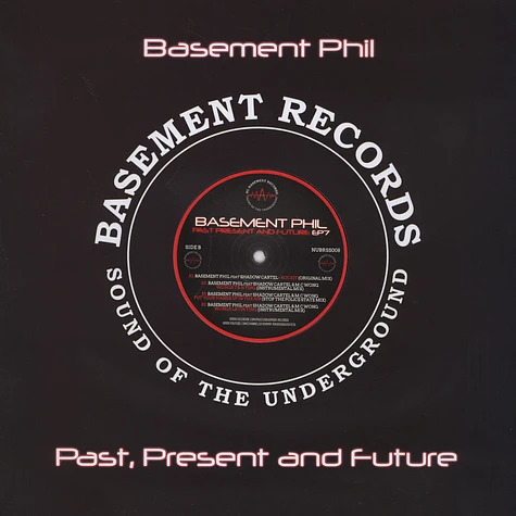 Basement Phil - Past Present And Future EP7