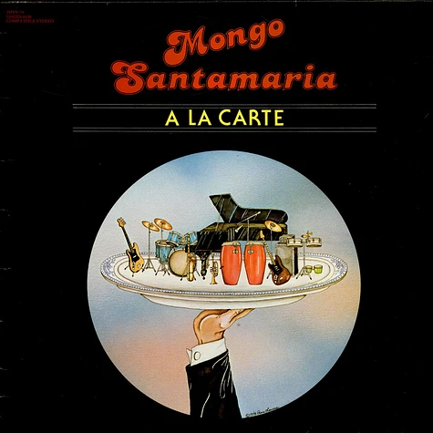 Mongo Santamaria - A La Carte