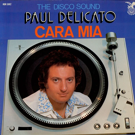 Paul Delicato - Cara Mia