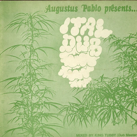 Augustus Pablo - Ital Dub