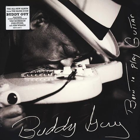 Buddy Guy - Born To Play Guitar