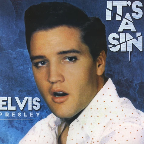 Elvis Presley - It's A Sin