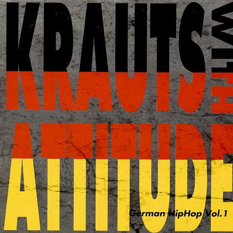 V.A. - Krauts With Attitude - German HipHop Vol. 1