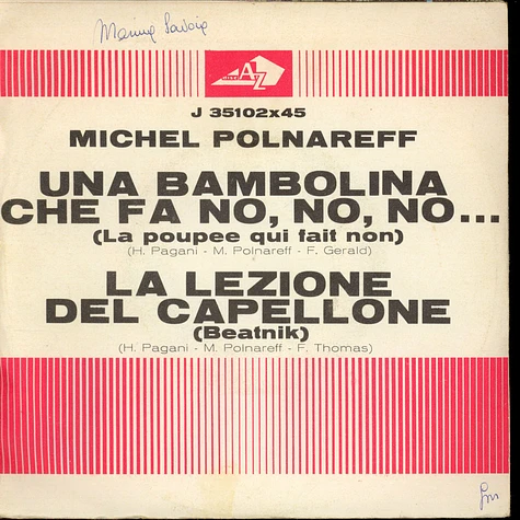 Michel Polnareff - Una Bambolina Che Fa No, No, No.../ La Lezione Del Capellone