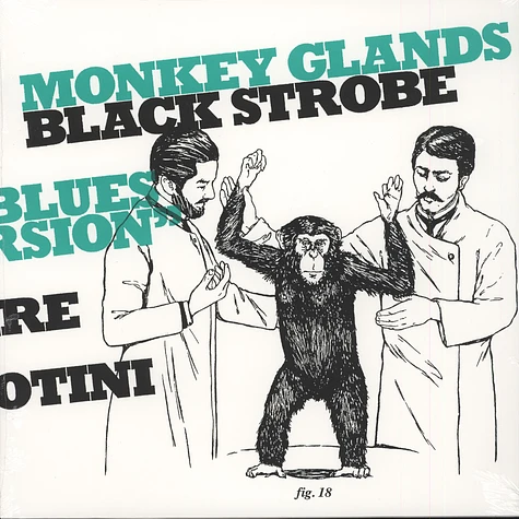 Black Strobe - Monkey Glands EP