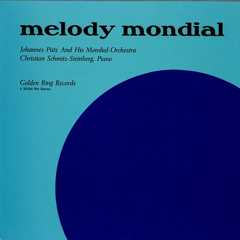 Johannes Pütz And His Mondial-Orchestra - Melody Mondial