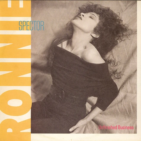 Ronnie Spector - Unfinished Business