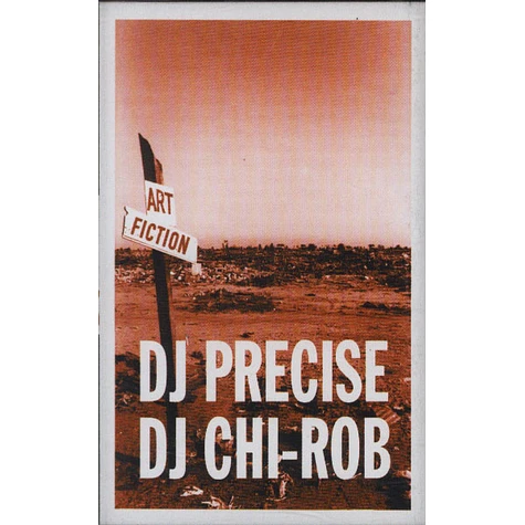 DJ Precise & DJ Chi-Rob - Art Fiction