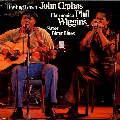 John Cephas & Phil Wiggins - Sweet Bitter Blues