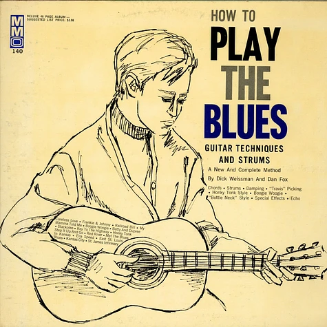 Dan Fox , Dick Weissman - How To Play The Blues