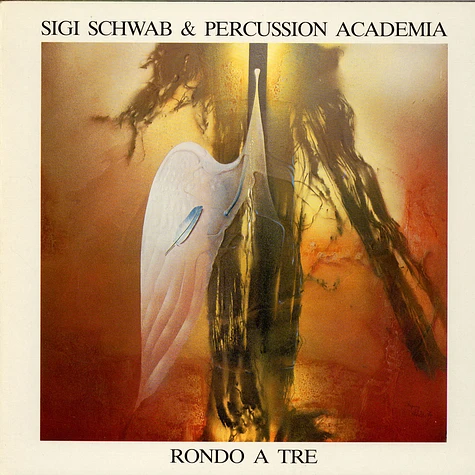 Sigi Schwab & Percussion Academia - Rondo A Tre