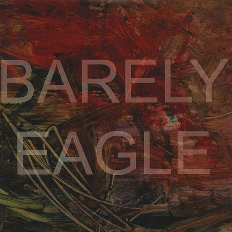 Barely Eagle - Barely Eagle