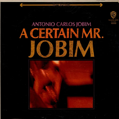 Antonio Carlos Jobim - A Certain Mr Jobim