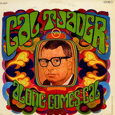 Cal Tjader - Along Comes Cal