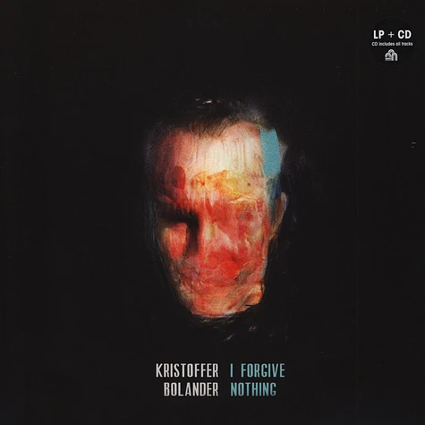 Kristoffer Bolander - I Forgive Nothing