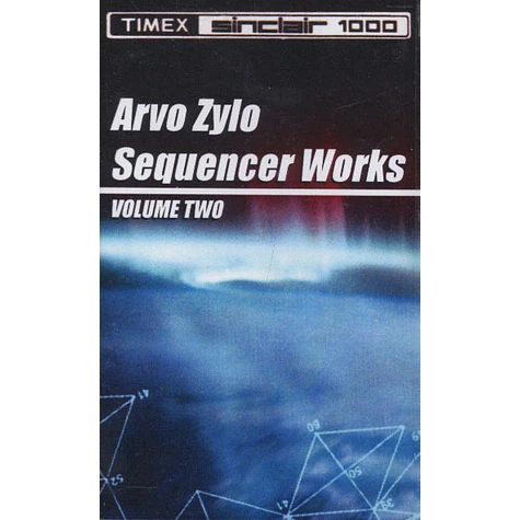 Arvo Zylo - Sequencer Works Volume Two