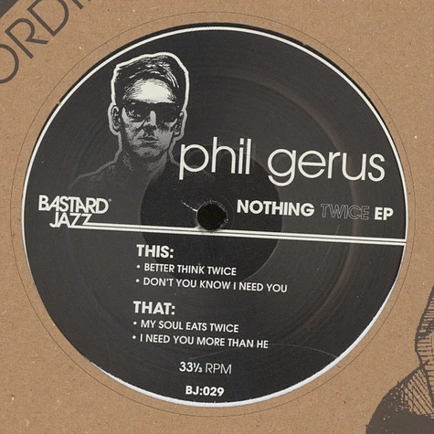 Phil Gerus - Nothing Twice EP