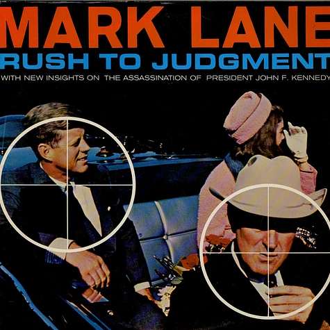 Mark Lane - Rush To Judgment