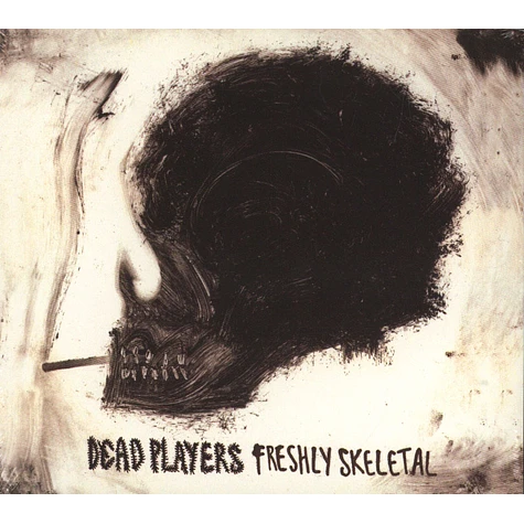Dead Players - Freshly Skeletal
