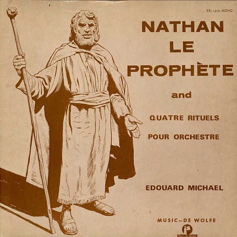 Edward Michael - Nathan Le Prophete And Quatre Rituels Pour Orchestre