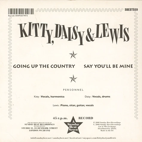 Kitty, Daisy & Lewis - Going Up The Country / Say You'll Be Mine