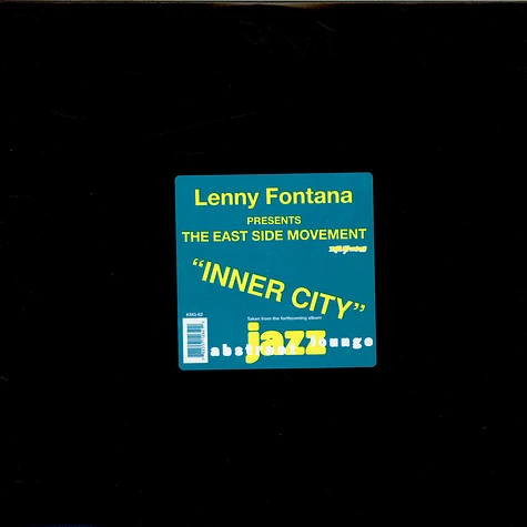 Lenny Fontana Presents Eastside Movement - Inner City