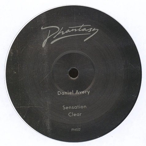Daniel Avery - Sensation / Clear