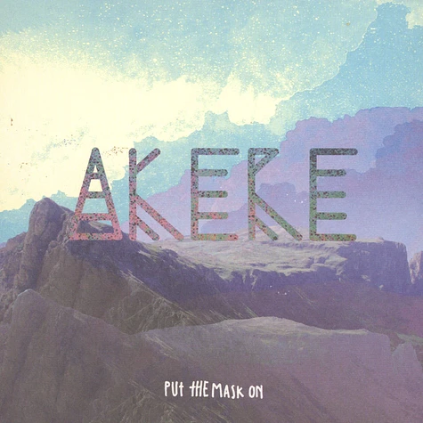 Akere - Put The Mask On