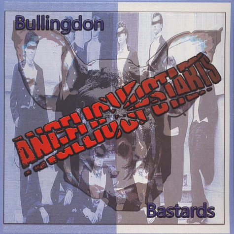 Angelic Upstarts - Bullington Bastards