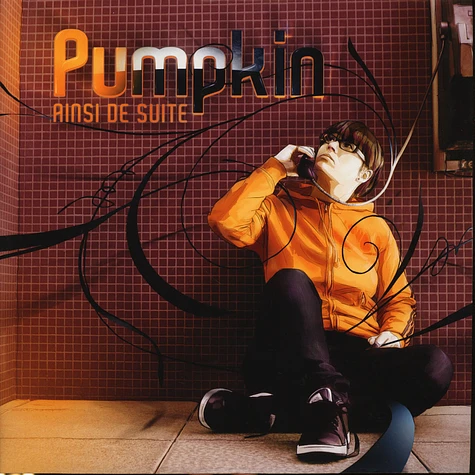 Pumpkin - Ainsi De Suite White Vinyl Edition