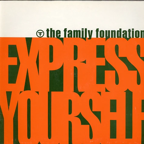 Family Foundation - Express Yourself