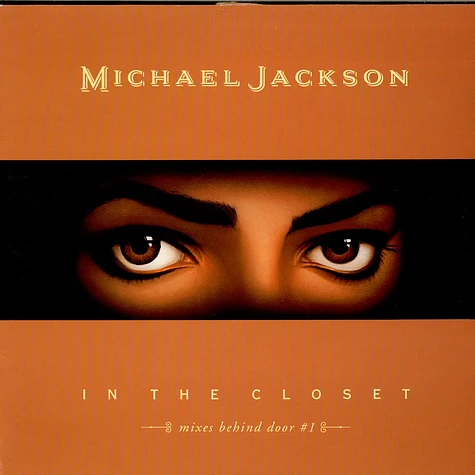 Michael Jackson Featuring Mystery Girl - In The Closet (Mixes Behind Door #1)
