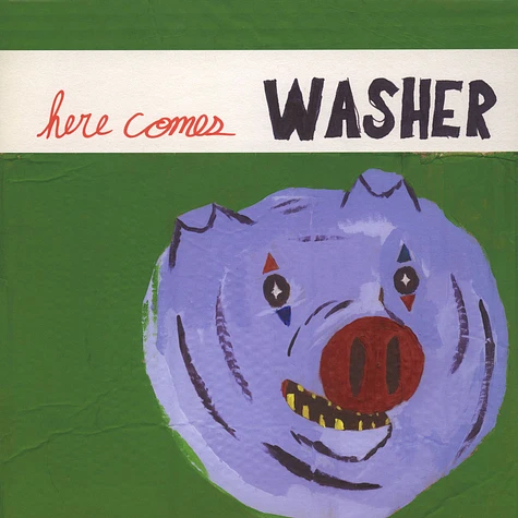 Washer - Here Comes Washer