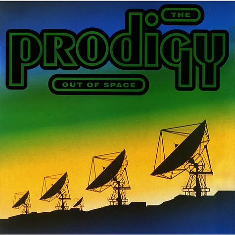 The Prodigy - Out Of Space