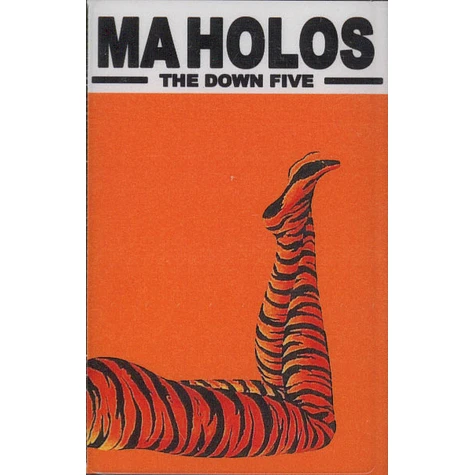 Ma Holos - The Down Five