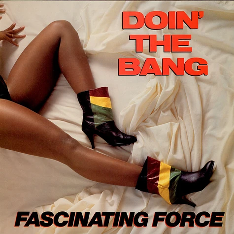 Fascinating Force - Doin' The Bang