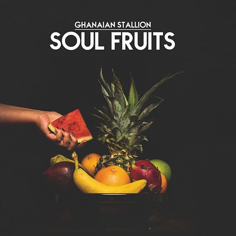 Ghanaian Stallion - Soul Fruits
