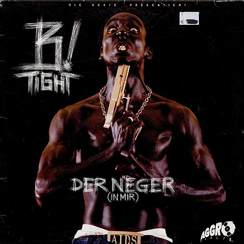 B-Tight - Der Neger (In Mir)