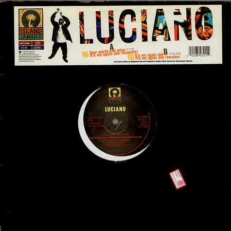 Luciano - Your World And Mine / It's Me Again Jah