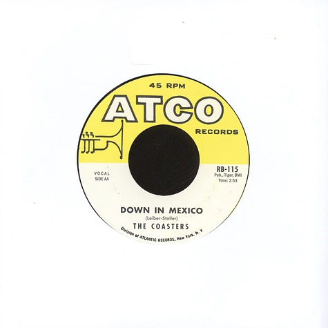 The Coasters - Three Cool Cats / Down In Mexico
