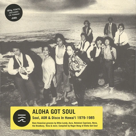 V.A. - Aloha Got Soul - Soul, AOR & Disco In Hawaii 1979-85