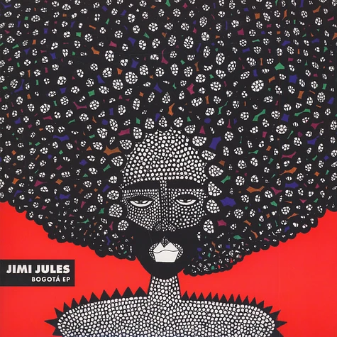 Jimi Jules - Bogota EP