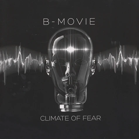 B-Movie - Climate Of Fear