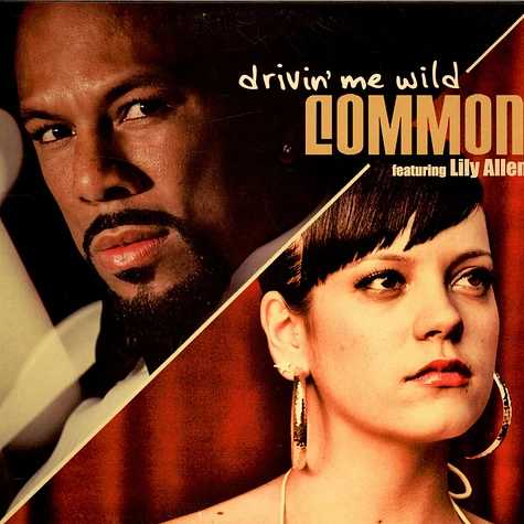 Common Featuring Lily Allen - Drivin' Me Wild